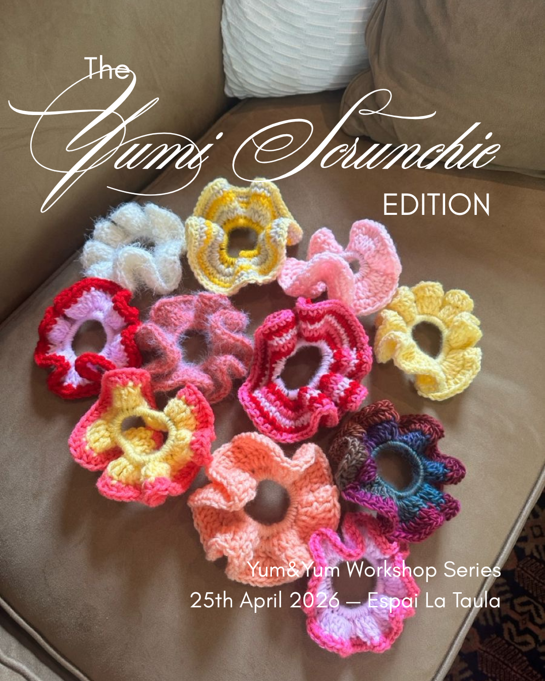The Yumi Scrunchie Edition  — Crochet Workshop